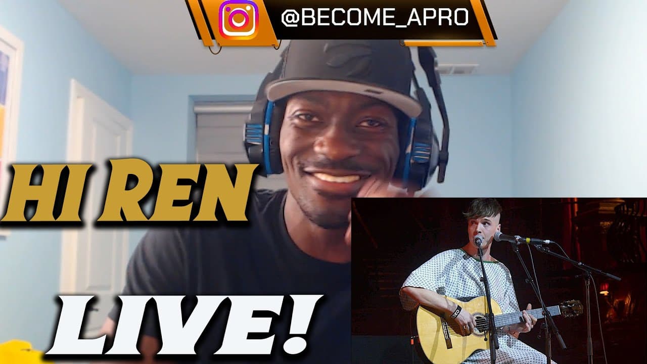 Hi Ren, Live Performance - First time watching