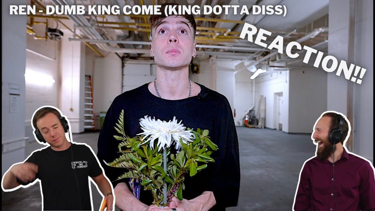 Ren - Dumb King Come (King Dotta Diss) | REACTION VIDEO