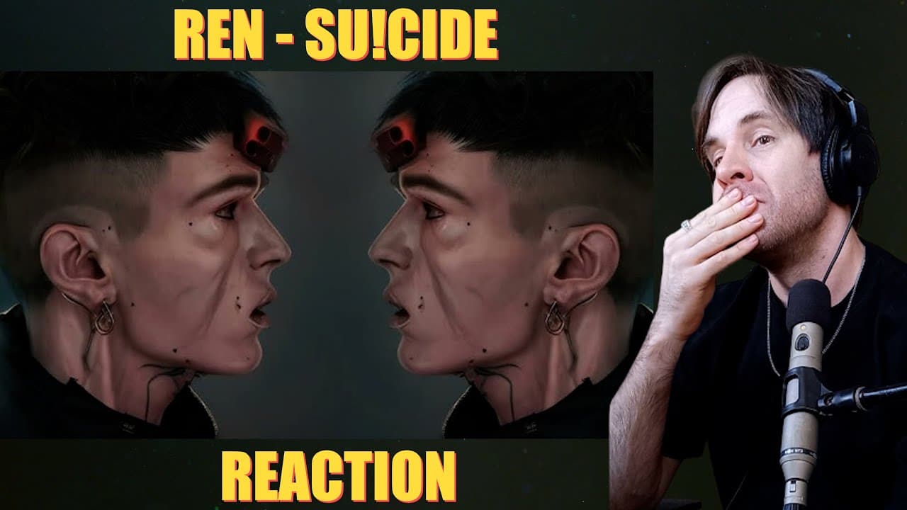 Ren - Su!cIde (Official Music Video) /// 1ST TIME REACTION