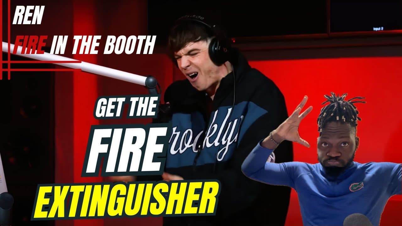 Ren ~ Fire in the Booth (Tréaction)