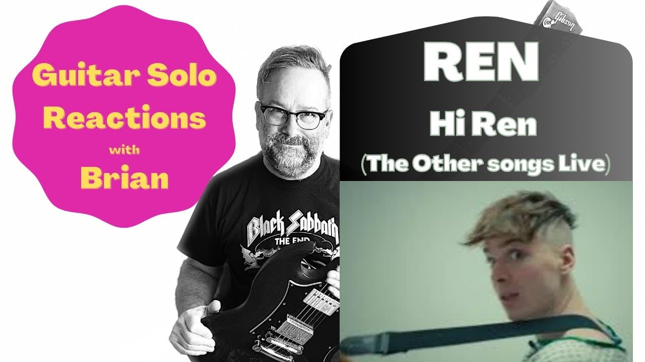 GUITAR SOLO REACTIONS ~ REN ~ HI REN (The Other Songs Live)
