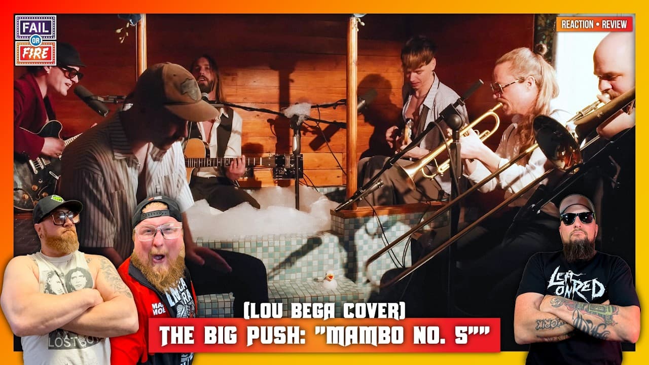 DILLON'S FAVORITE SONG!!! The Big Push: "Mambo No 5" (Lou Bega Cover) Reaction & Review