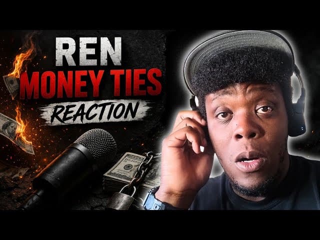  Ren - Money Ties [Reaction! 