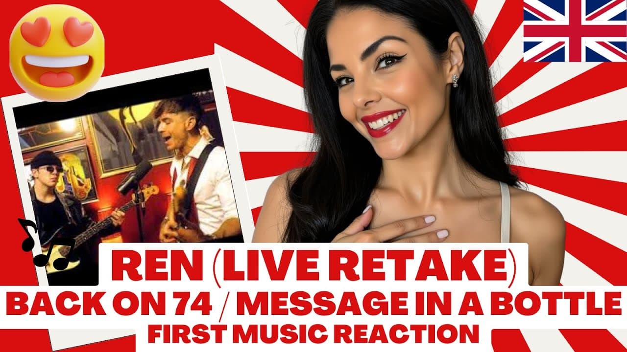 Ren - Back On 74 / Message In A Bottle Soothed My Soul - First Music Reaction