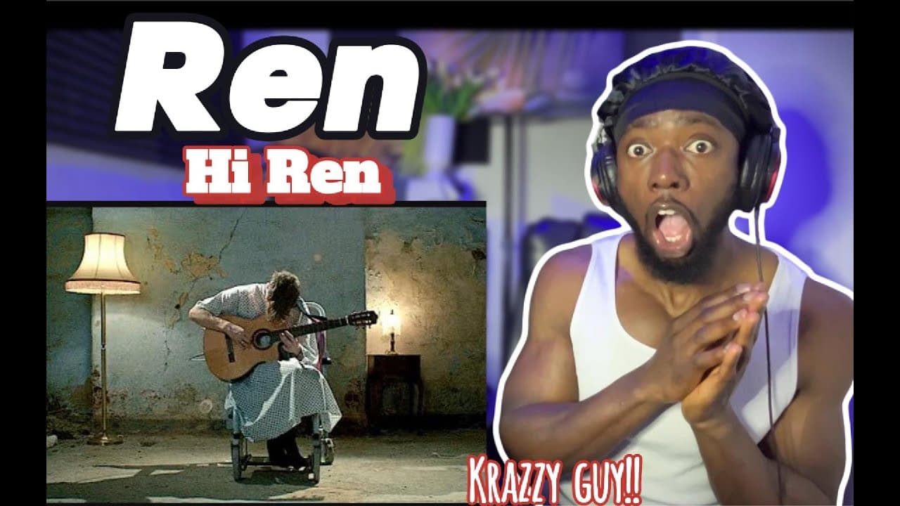 Ren - Hi ren // reaction video!!! Deep!!