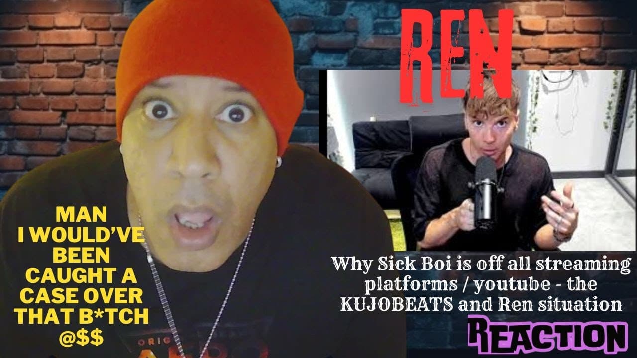 Why Sick Boi is off all streaming platforms  youtube   the KUJOBEATS and Ren situation REACTION