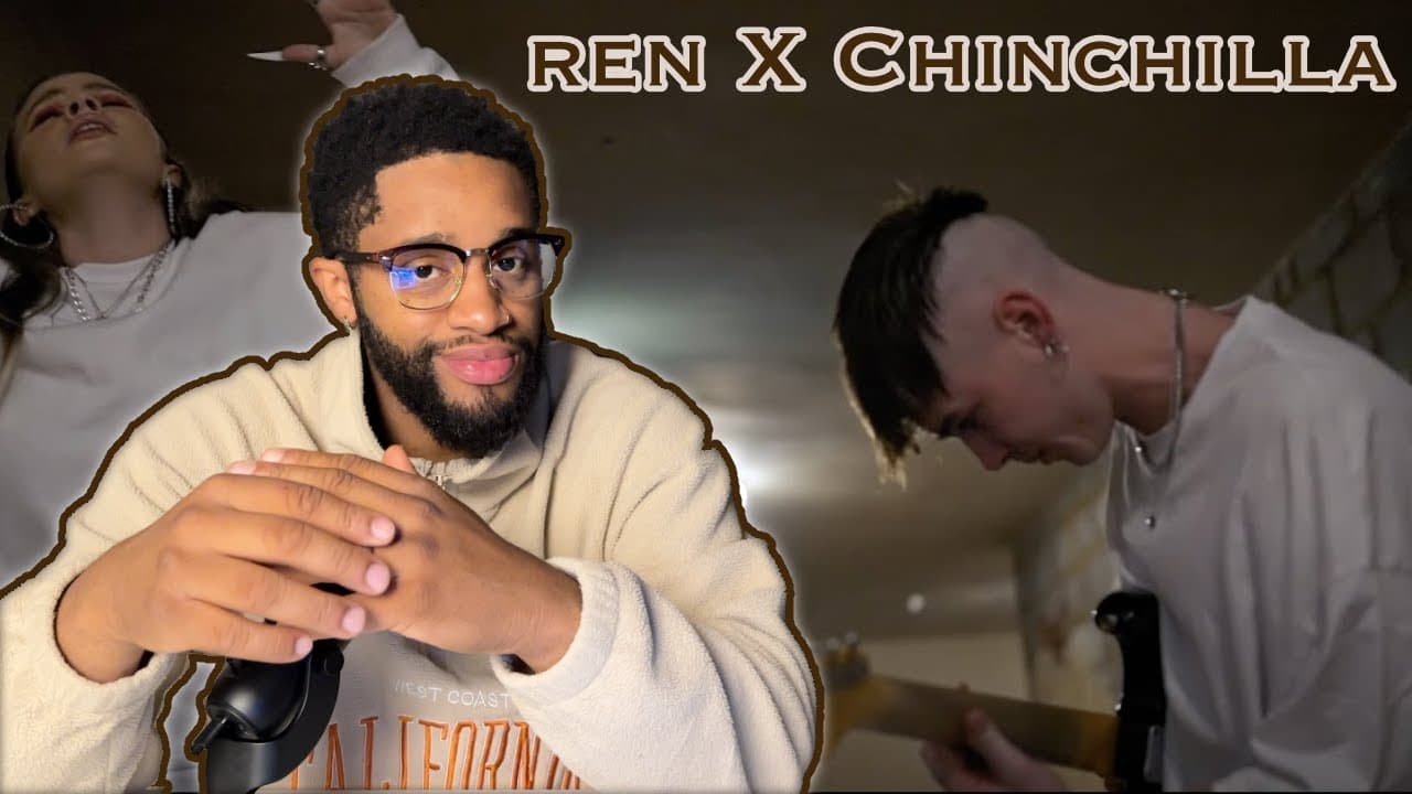 Ren X Chinchilla - Chalk Outlines ( Reaction!!)