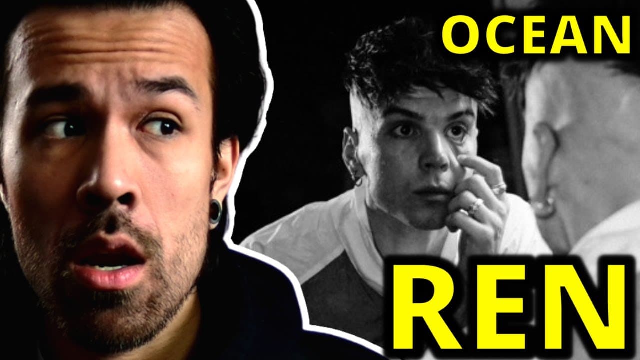 REN - OCEAN (REACTION) I am ABSOLUTELY in love with this