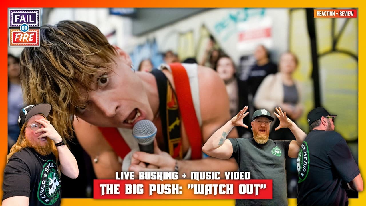ALL THE HYPE!!! The Big Push: "Watch Out" (Live Busking + Music Video) Reaction & Review