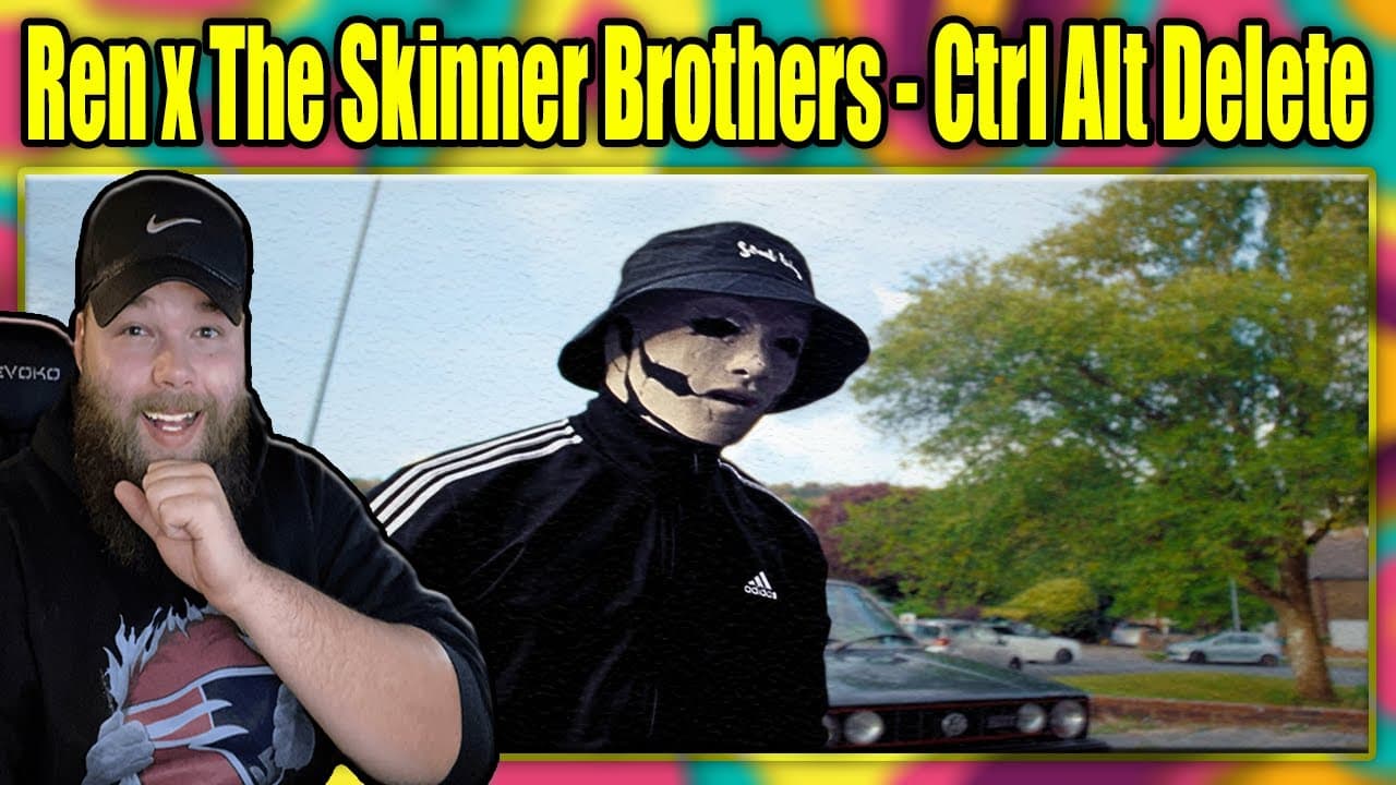 FIRST REACTION TO: Ren x The Skinner Brothers - Ctrl Alt Delete