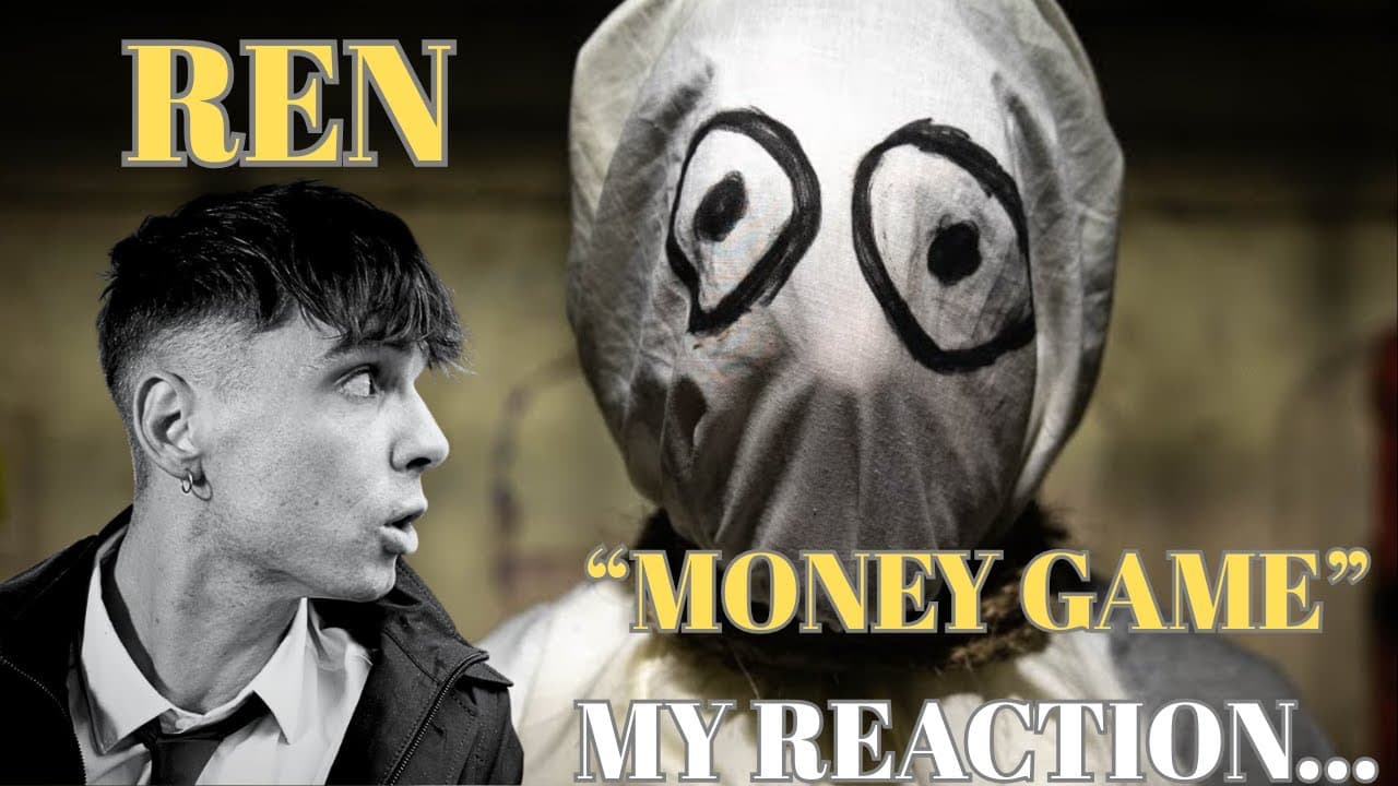 "MONEY GAMES" | REN | MY REACTION. @RenMakesMusic