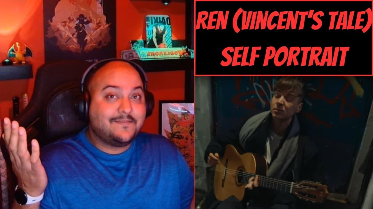 Ren (Vincent's Tale): Self Portrait [Reaction and Analysis] - Bewilderingly Brilliant Bard