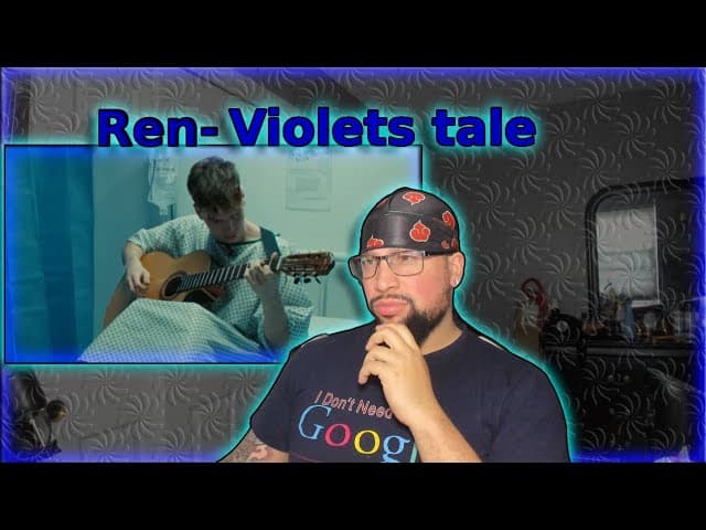 Ren - Violets Tale | First time listening | These stories are so awesome