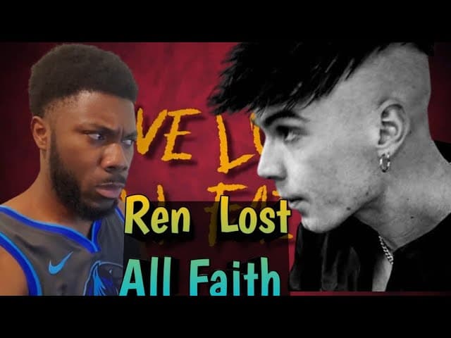 Ren - Lost All Faith (Official Lyric Video) REACTION VIDEO