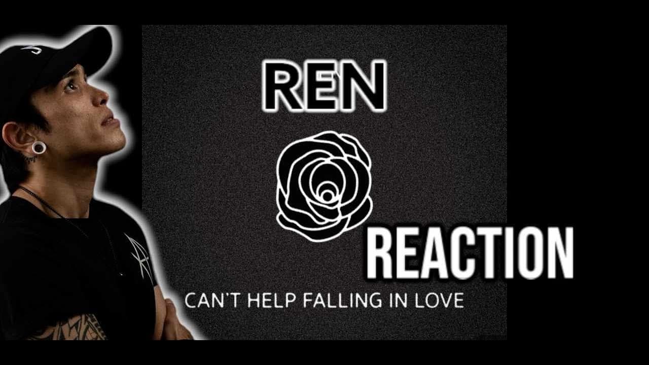 INCREDIBLE Cover of an ICONIC Track! |Ren - Can't Help Falling In Love (Elvis Cover)| REACTION!