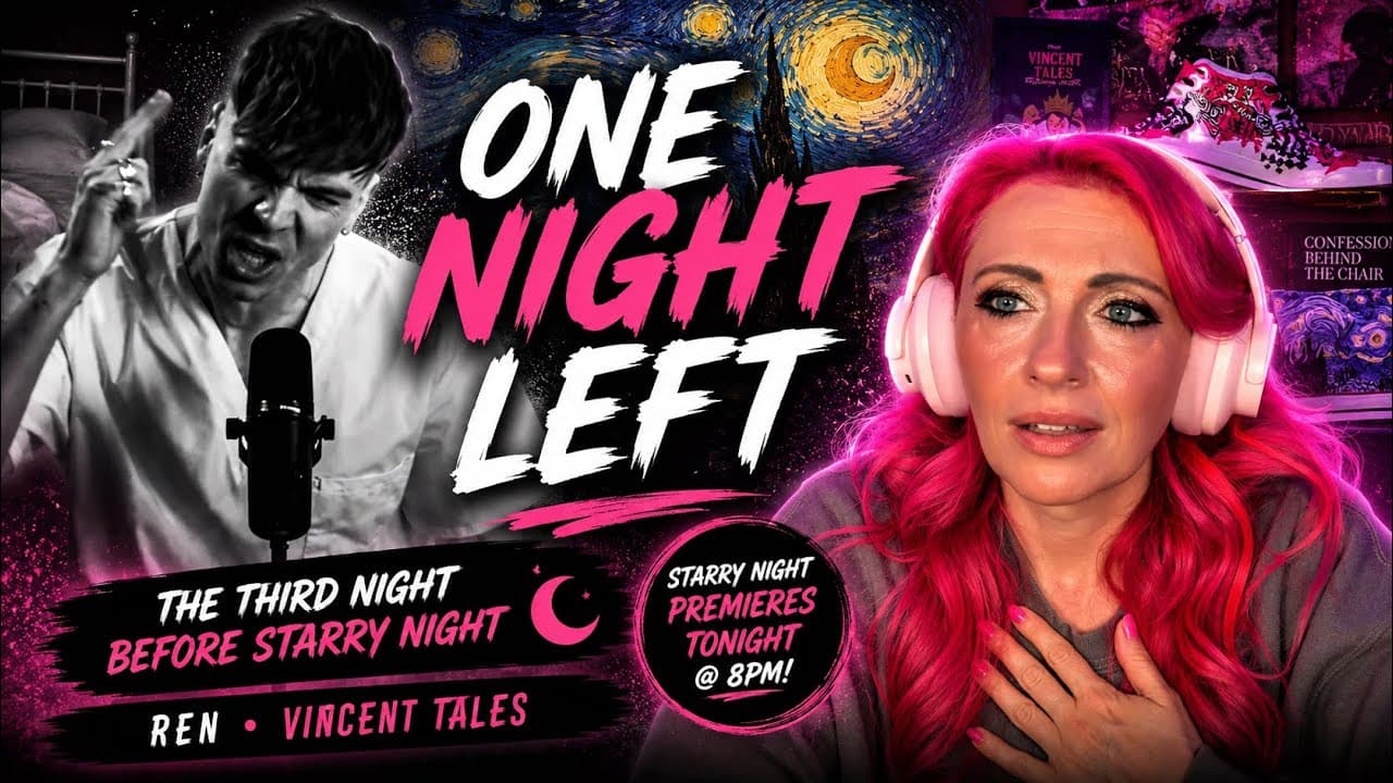 Amber Reacts- IT’S TIME! The Final Chapter Before Starry Night…  REN’s Vincent’s Tale Third Night 🌙🎭