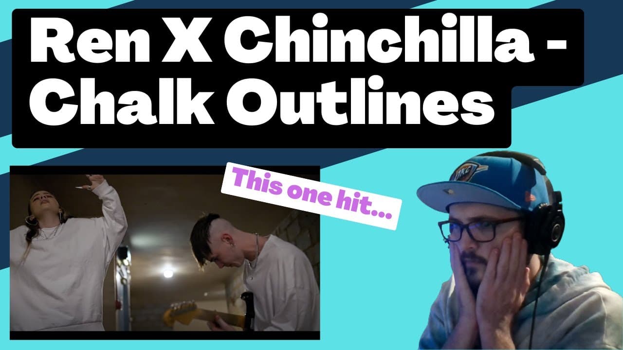 Ren X Chinchilla - Chalk Outlines (Live) [Reaction] | Some guy's opinion