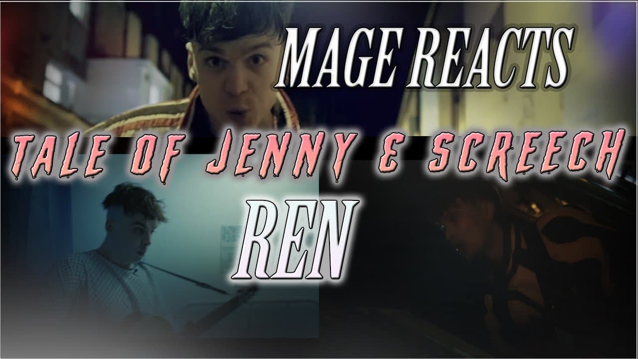 Mage Reacts: Tale of Jenny & Screech Trilogy | REN