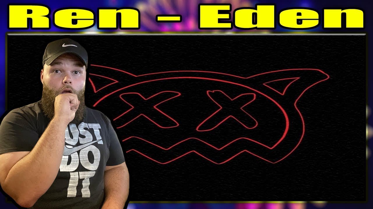 FIRST LISTEN TO: Ren - Eden {REACTION}