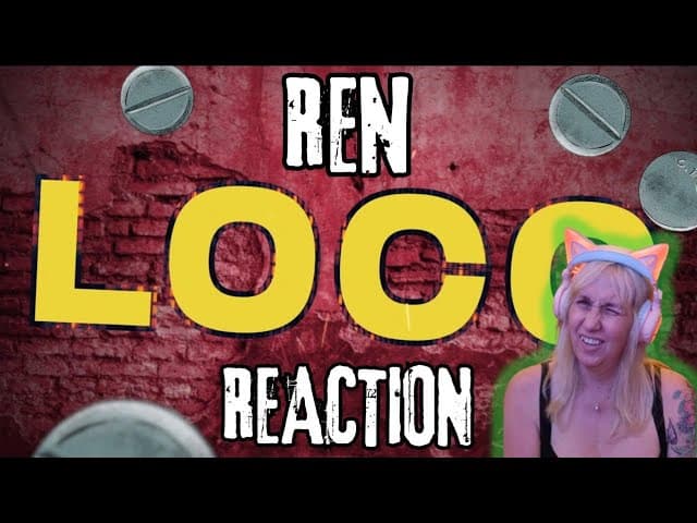 I CANT DO THIS!!!! SOOOO MANY BARS!!!! REACTING to: "Loco" by Ren