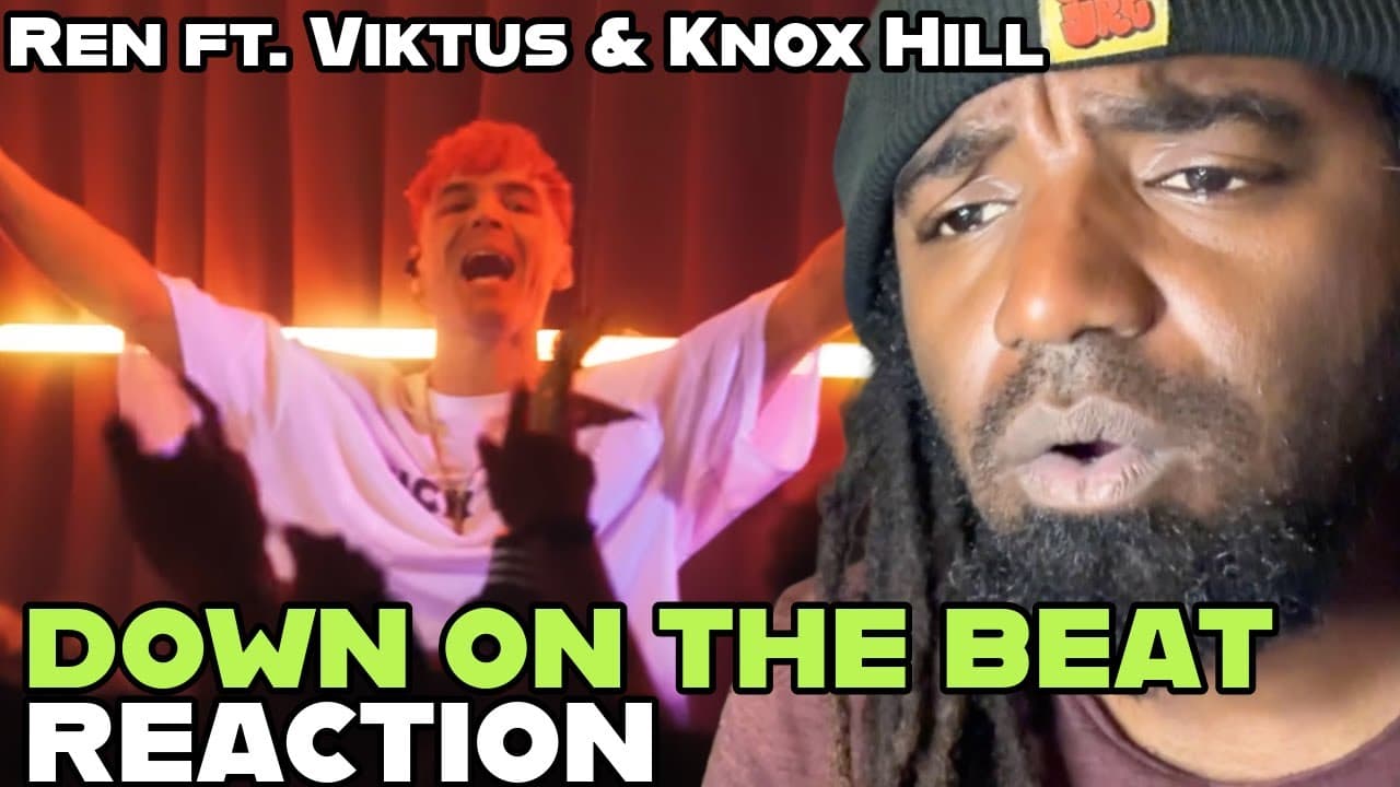 FIRST LISTEN Ren - DOWN ON THE BEAT (REACTION)