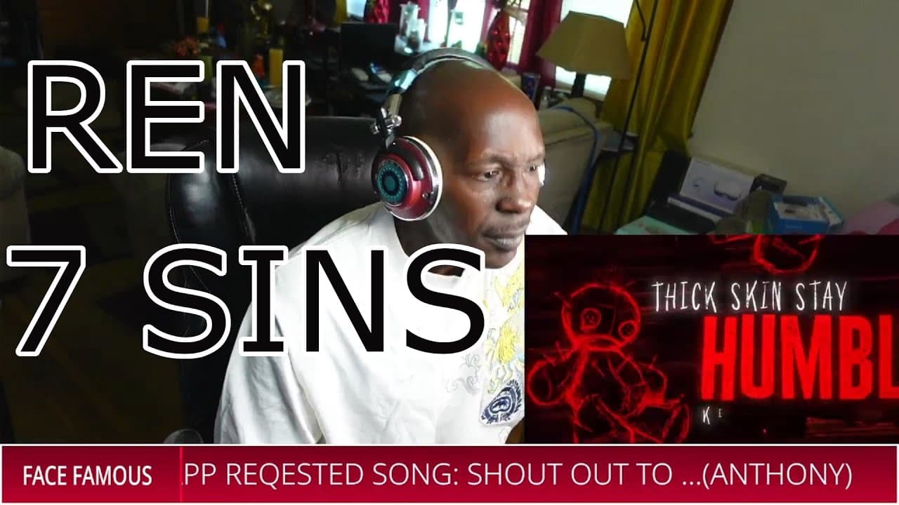 Face Famous Reactions REN 7 Sins Reaction