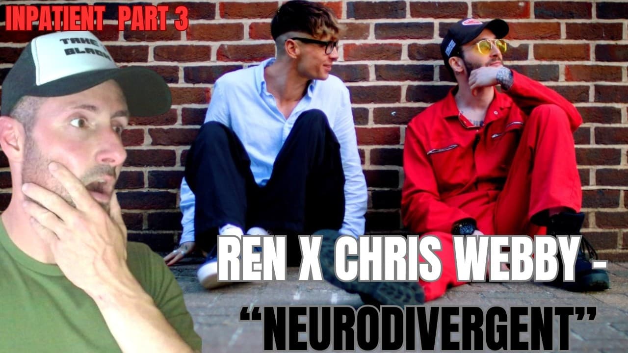 REN X CHRIS WEBBY | “NEURODIVERGENT” | MY REACTION. @RenMakesMusic @chriswebby