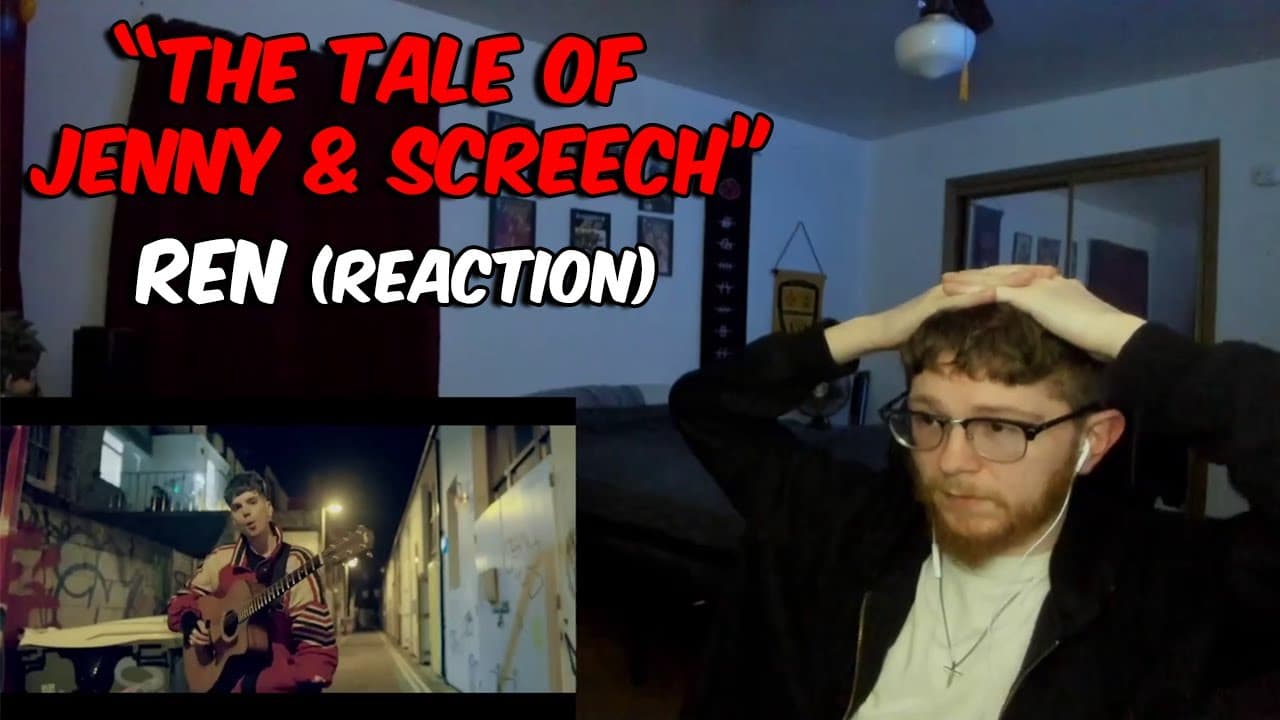 Ren - The Tale of Jenny & Screech (REACTION)