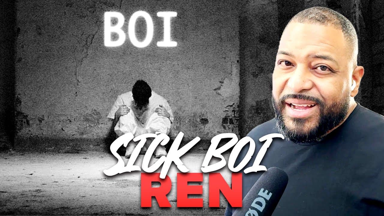 Sick Boi - Ren | He out here writing masterpieces!! 🔥🔥🔥