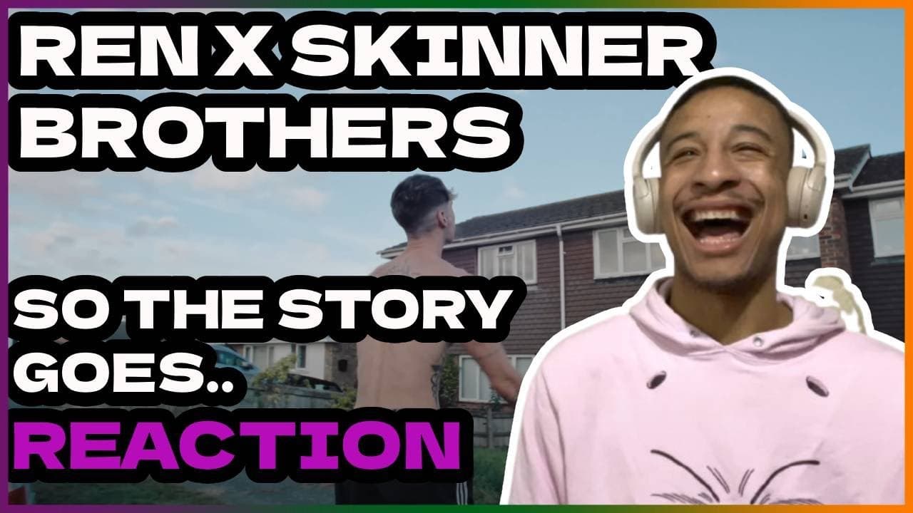 INSANE Collab! 🤯 My First Reaction to Ren x The Skinner Brothers - 'So The Story Goes...'Reaction