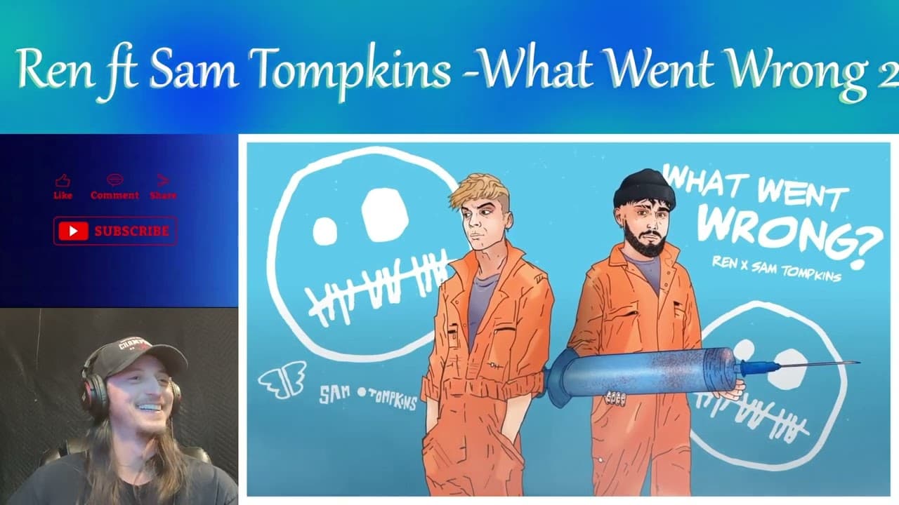 Ren x Sam Tompkins - What Went Wrong II  --MASTERPICE (REACTION)