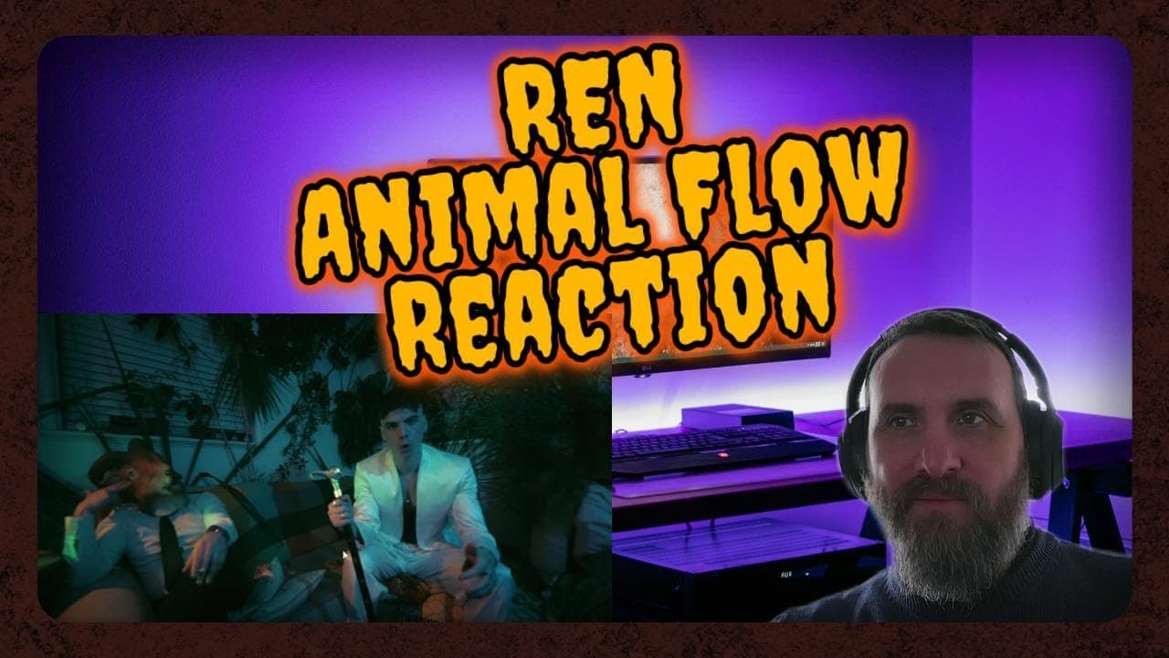 Ren - Animal Flow (Official Music Video) (Reaction) - First Time Hearing