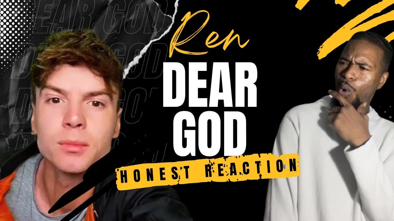 Honest Reaction To REN- DEAR GOD (GREAT SONG)
