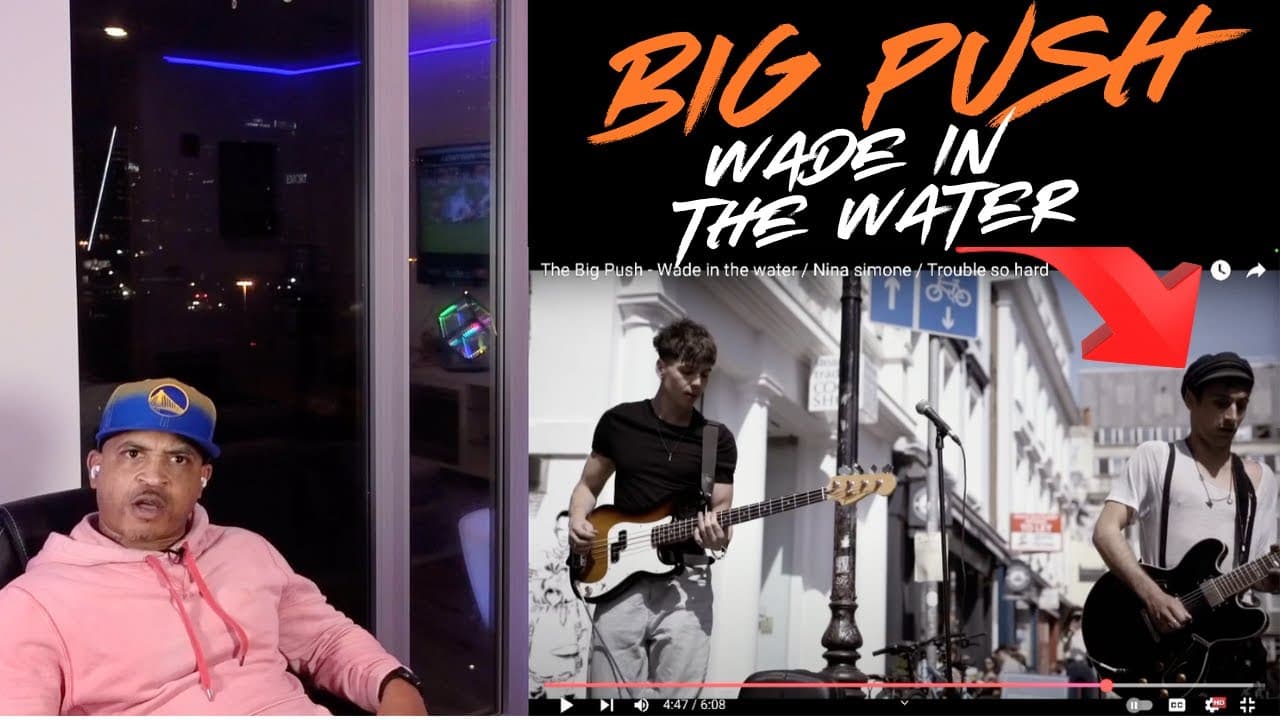 The Big Push - Wade In The Water | Kito Abashi Reaction