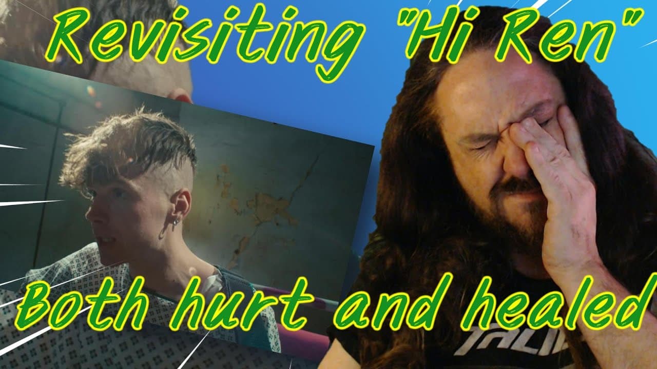 Old Metalhead revisits his  reaction to Hi Ren by Ren