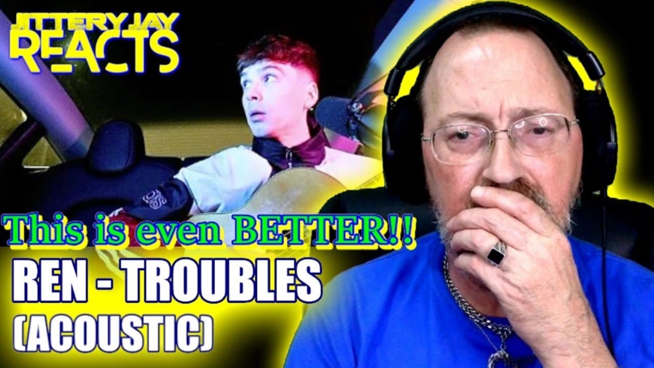 Ren - Troubles (Acoustic)  Reaction