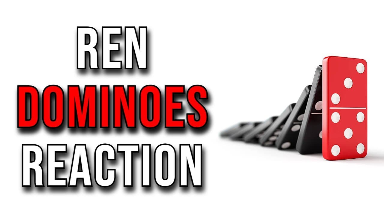 Ren - Dominoes | REACTION 😥