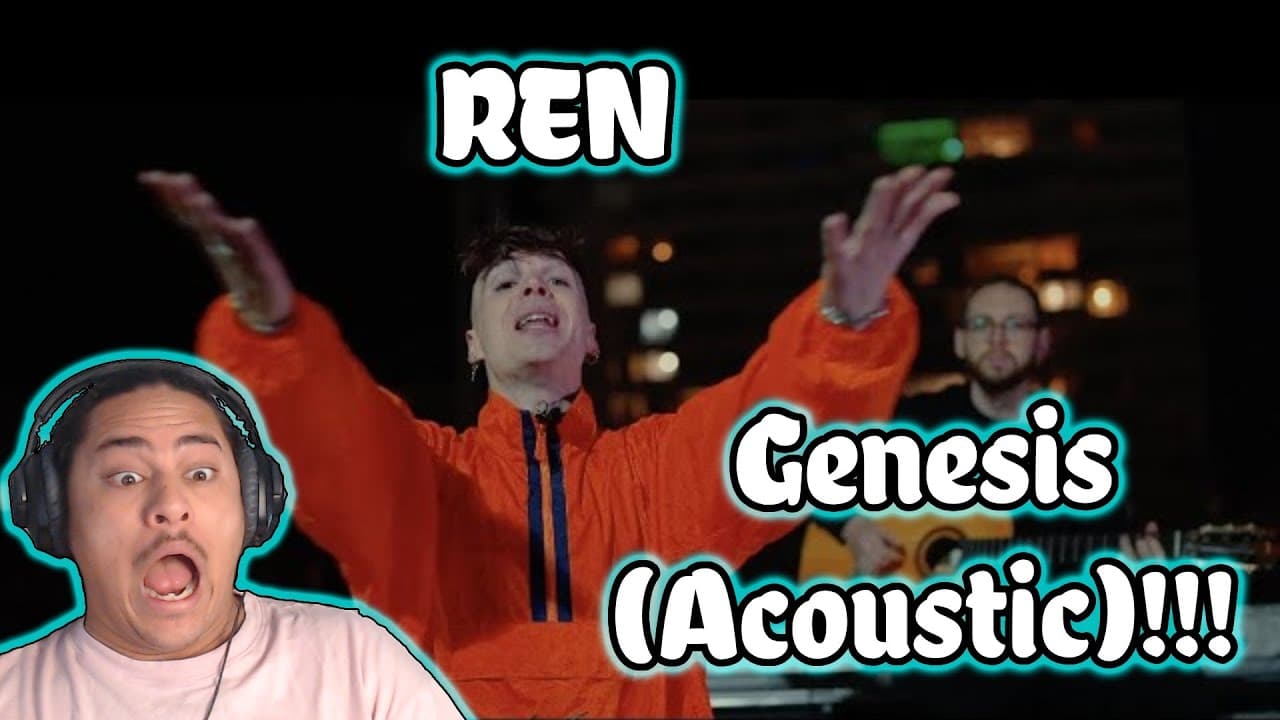 REN - Genesis (Acoustic) REACTION!!!