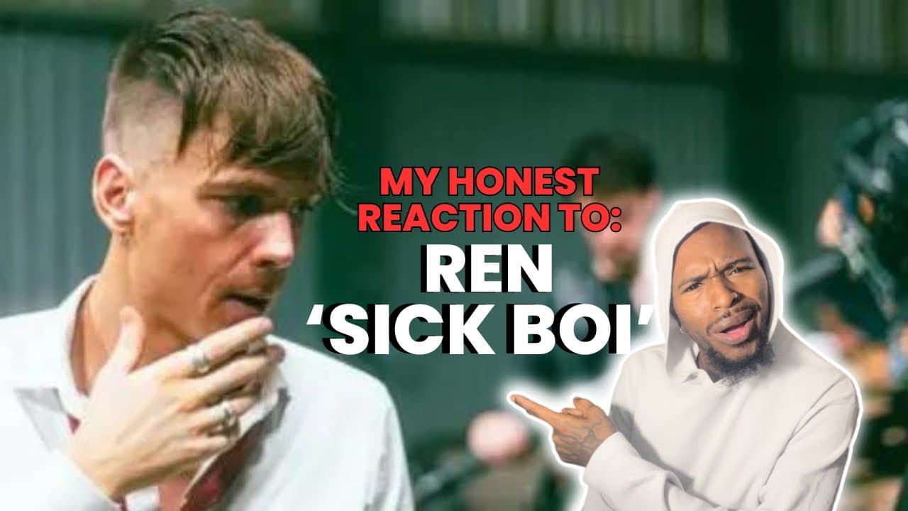 MY HONEST REACTION TO REN’S ‘SICK BOI’