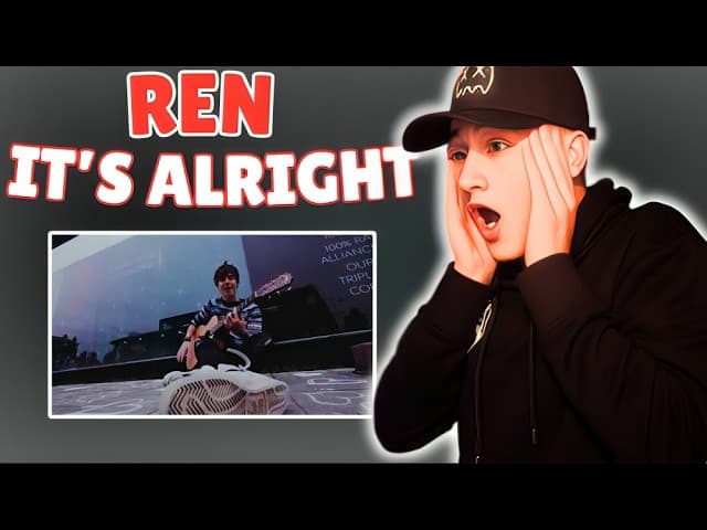 First Time Reacting To Its Alright - REN