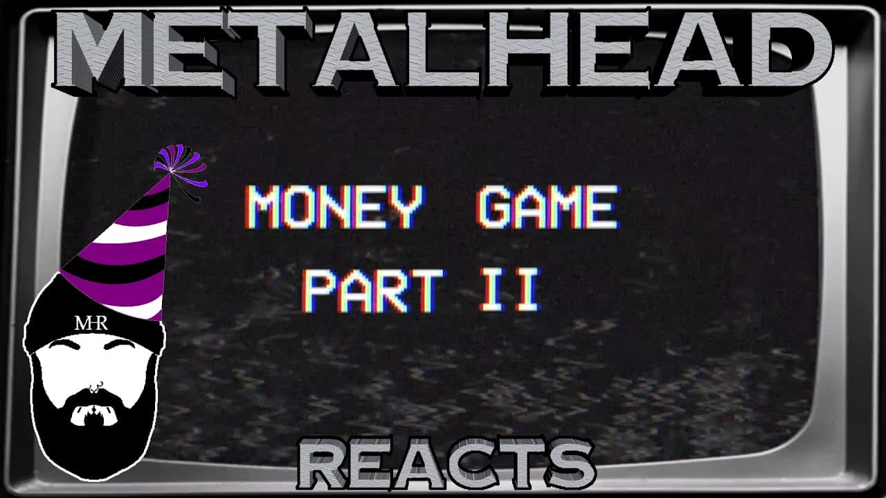 METALHEAD REACTS to "Money Game Part 2" by Ren