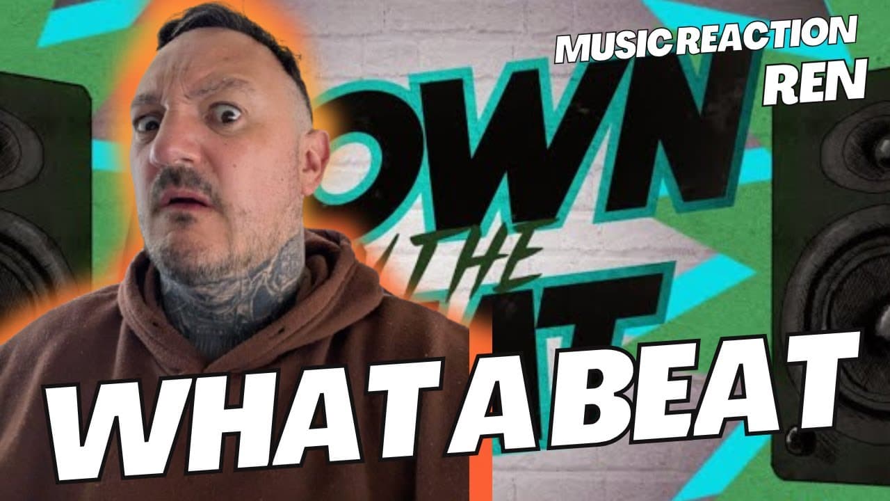 📹 UK Dad/Guy First Time Watching Reaction to Ren – “Down on the Beat (feat. Viktus)” 🔊⚡