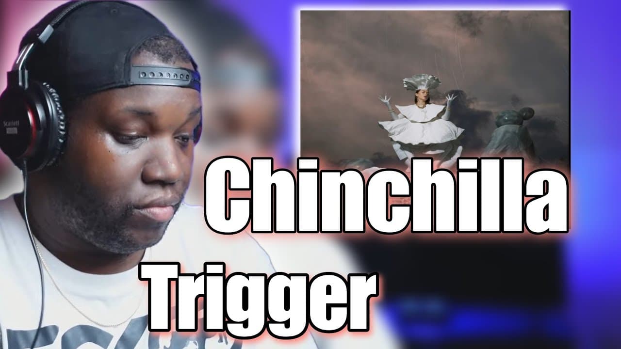 CHINCHILLA - Trigger | Reaction