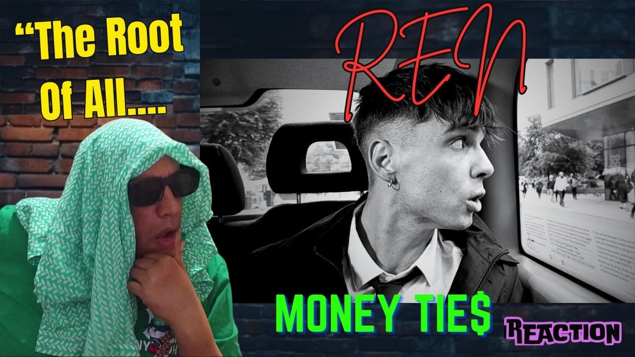 Ren - Money Ties MUSIC REACTION