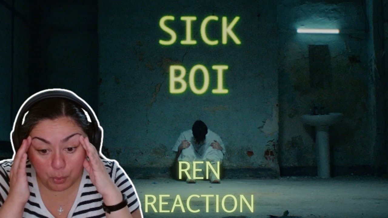 FIRST TIME REACTING TO | Ren - Sick Boi
