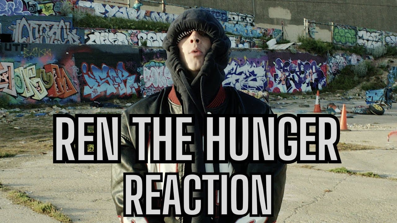 REN THE HUNGER FIRST TIME REACTION