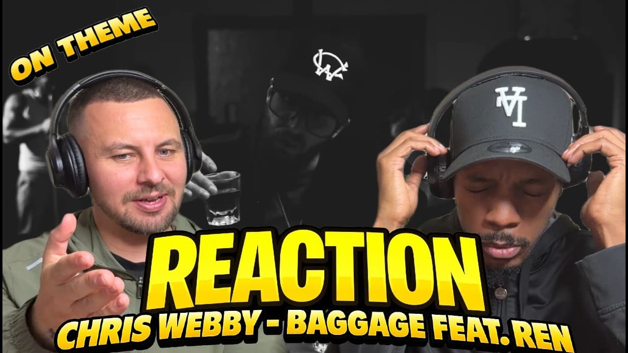 Always Meaningful - CHRIS WEBBY | BAGGAGE FEAT. REN | REACTION