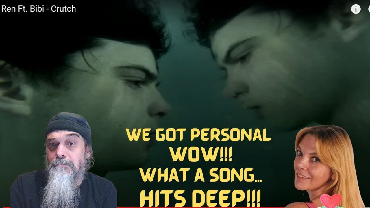 Metal Dude & Wifey (REACTION) - Ren Ft. Bibi - Crutch - *Wow* We Got PERSONAL With This One - Deep!