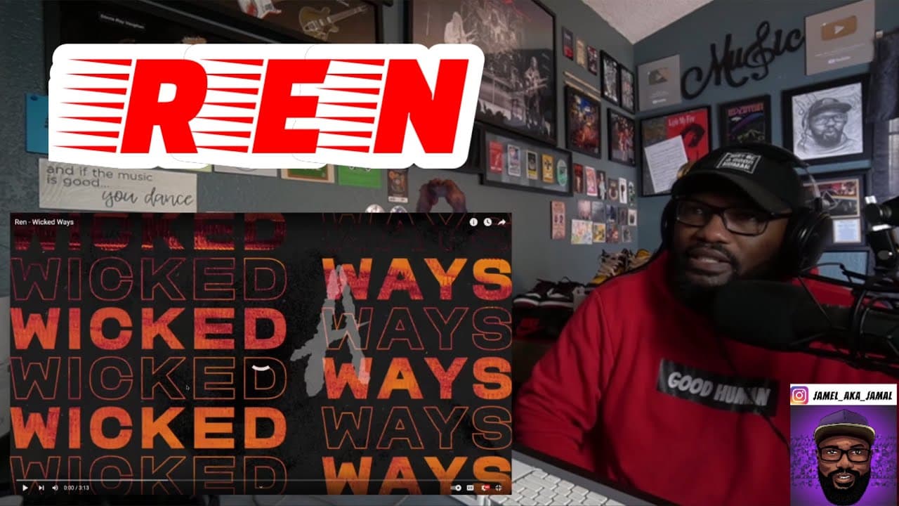 Ren - Wicked Ways | REACTION