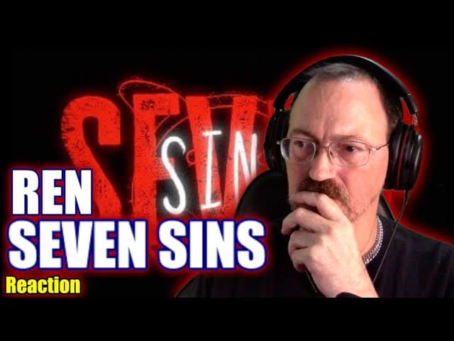 Ren - Seven Sins (Official Lyric Video) #reaction